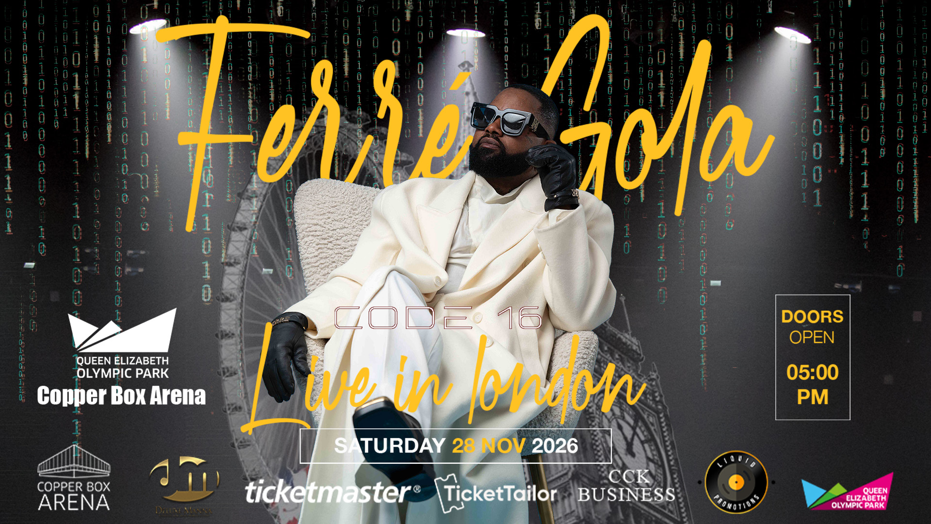 Ferré Gola – Code 16, Live in London – Saturday 28 November 2026, Copper Box Arena